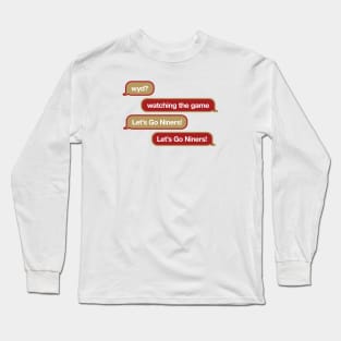 49ers WYD Text Long Sleeve T-Shirt